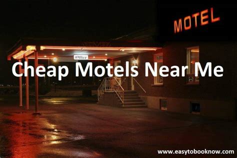 Cheap Motels Near Me: How To Get Best Last Minute Deals 2024