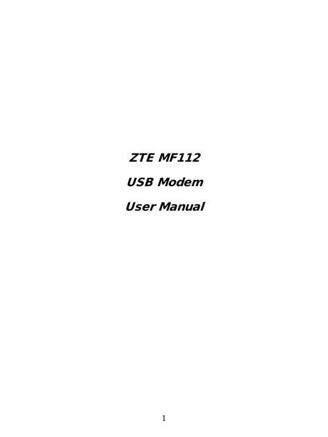 ZTE MF112 HSUPA USB MODEM User Manual ZTE USB Modem