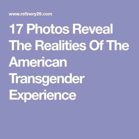 17 Photos Reveal The Realities Of The American Transgender Experience
