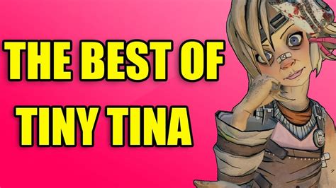 Borderlands 2 - The Best of Tiny Tina - YouTube