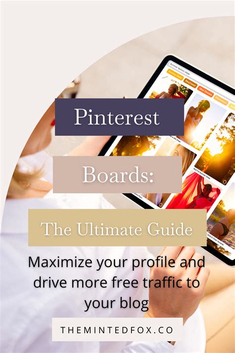 Pinterest Boards: Everything You Need To Know To Drive Free Traffic To ...