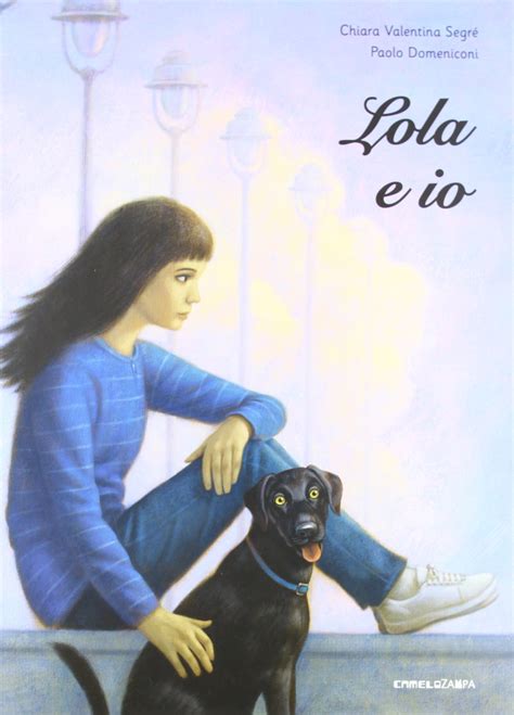 Lola e io – Chiara Valentina Segrè e Paolo Domeniconi - Il sole all'Aurora