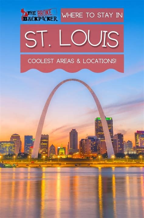 Where to Stay in St. Louis: The BEST Areas in 2025