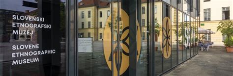 Slovenski etnografski muzej | Slovenski etnografski muzej je muzej "o ...