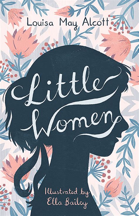 Little Women: Illustrated by Ella Bailey (Alma Junior Classics): Louisa