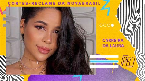 Reclame na NovaBrasil – Carreira da Laura Brito | Inspirad