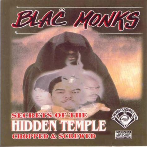Blac Monks - Secrets Of The Hidden Temple - Amazon.com Music