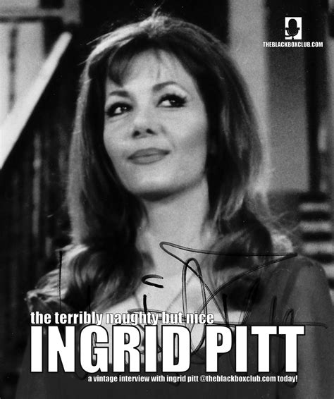 The Black Box Club: WHEN THE BLACKBOXCLUB MET INGRID PITT....NAUGHTY