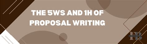 #06-Proposal Writing for Beginners: Master the 5Ws and 1H for Success