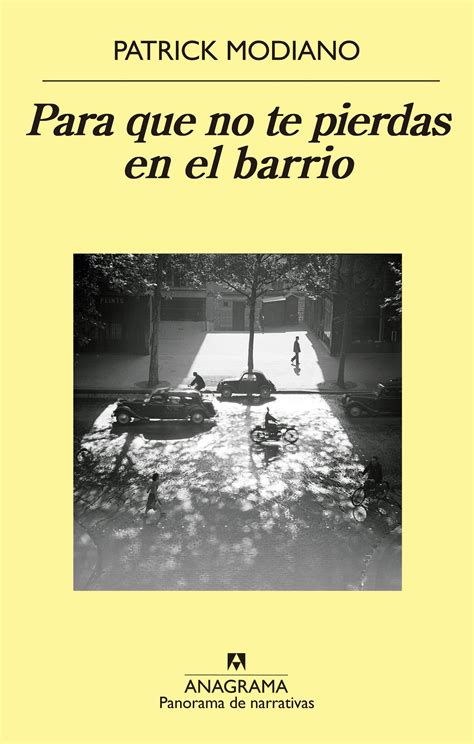 Para que no te pierdas en el barrio - Modiano, Patrick - 978-84-339