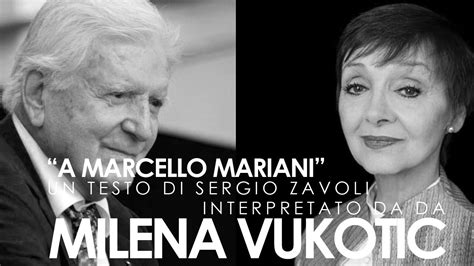 Milena Vukotic interpreta "A Marcello Mariani" di Sergio Zavoli - YouTube
