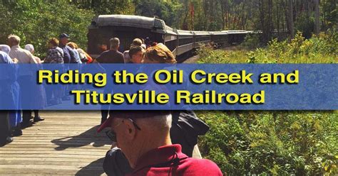 Riding the Oil Creek and Titusville Railroad Through the Valley that ...