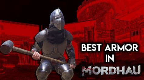 Mordhau Armor Guide for Beginners - YouTube