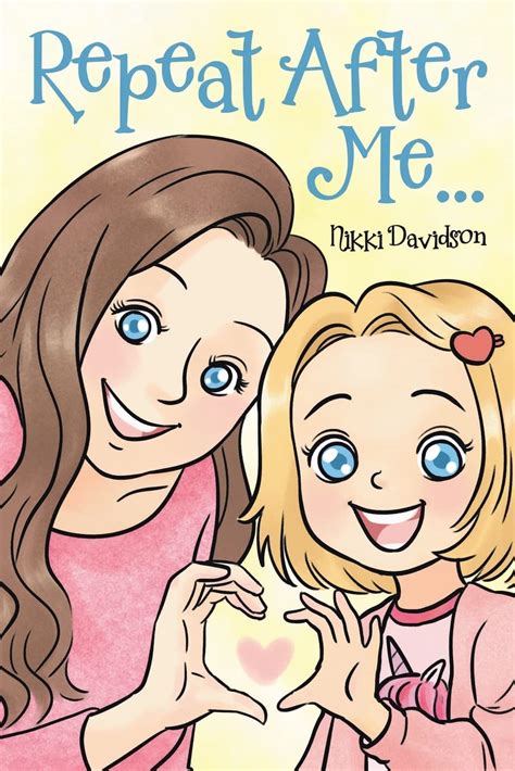 Repeat After Me by Nikki Davidson – Kidliomag