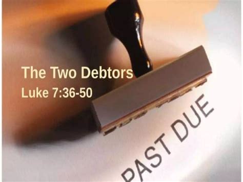 The Parable of the Two Debtors! | PPTX