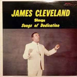 James Cleveland – Sings Songs Of Dedication (1965, Vinyl) - Discogs