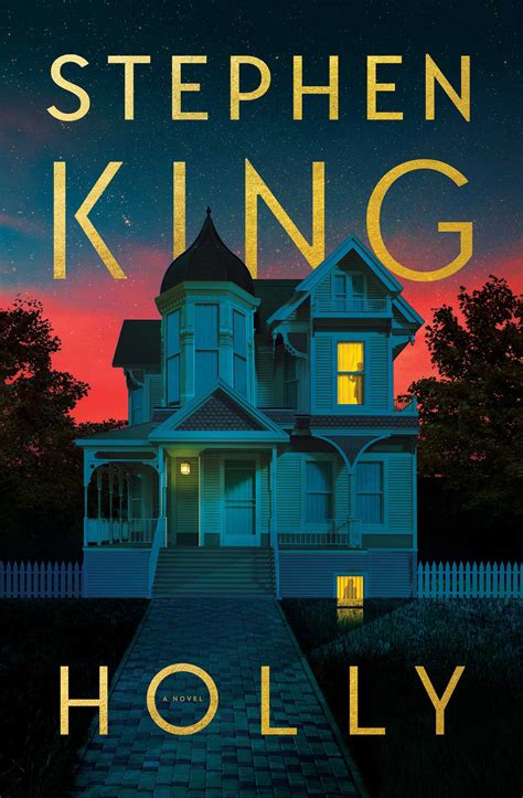 Holly | Book by Stephen King | Official Publisher Page | Simon & Schuster