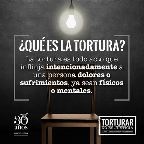 O Que Significa Tortura - ¿Qué es la tortura? – Torturar NO es Justicia | Alto a la fabricación ...