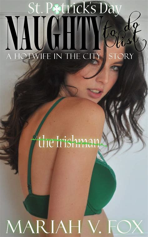 The Irishman: Naughty To Do List: (St. Patrick's Day Hotwife Story) by