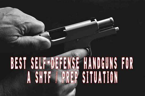 Best Self-Defense Handguns For A SHTF / Prep Situation | Prepper's Will