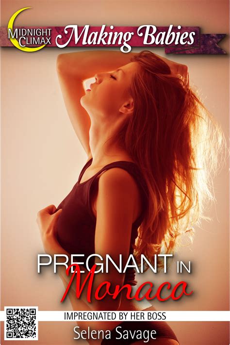 Pregnant in Monaco (Impregnated By Her Boss) eBook by Selena Savage
