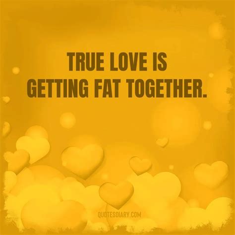 love fat quotes