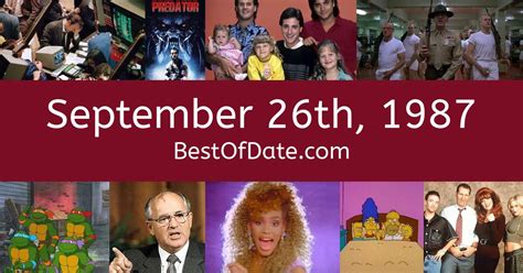 September 26, 1987: Facts, Nostalgia, and News