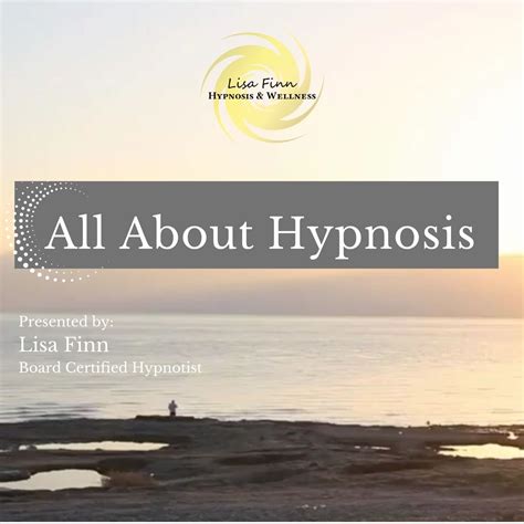 All About Hypnosis Video | Lisa Finn Hypnosis