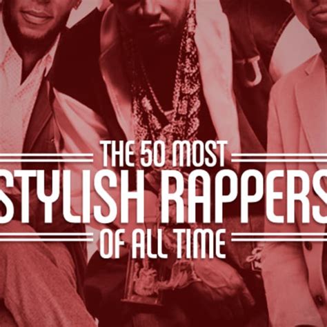 The 50 Most Stylish Rappers of All Time | Complex