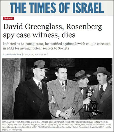 Soviet Spy David Greenglass Dies: How Jewish Communists Betrayed ...