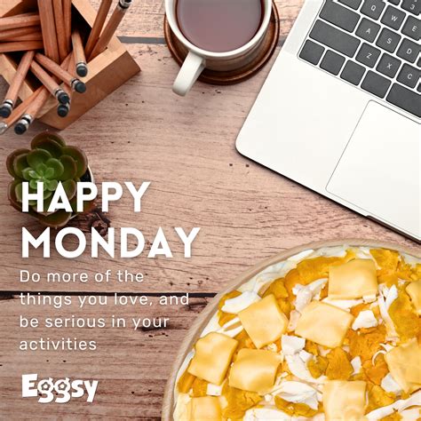 EGGSY - Happy Monday, Eggsy Fam! Do more of what you love and give your