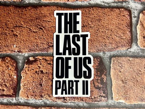 The Last of Us Part II Sticker - Etsy