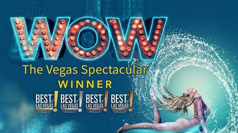 WOW - The Vegas Spectacular Discount Tickets & Promo Codes