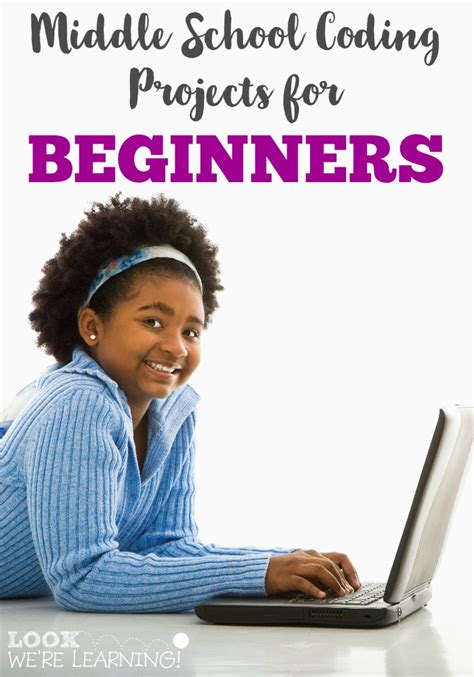 easy middle school coding projects  beginners   learning