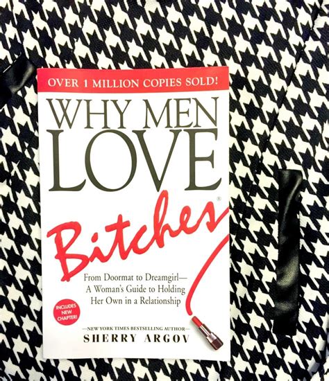 "Why Men Love Bitches" by Sherry Argov Book Review