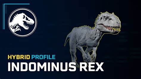 Hybrid Profile: Indominus Rex - YouTube