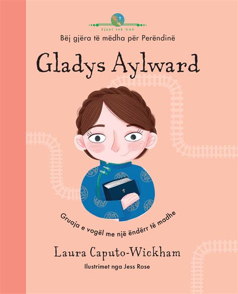 Gladys Aylward La Aventura De Unavida Heroes Cris 5