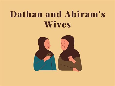 wives  dathan  abiram