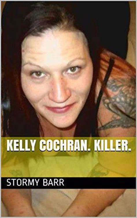 Smashwords – Kelly Cochran. Killer. – a book by Stormy Barr