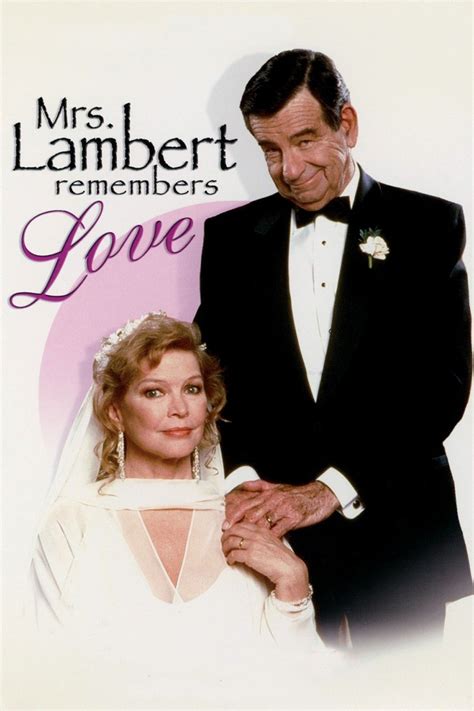 Mrs. Lambert Remembers Love - Movie Reviews