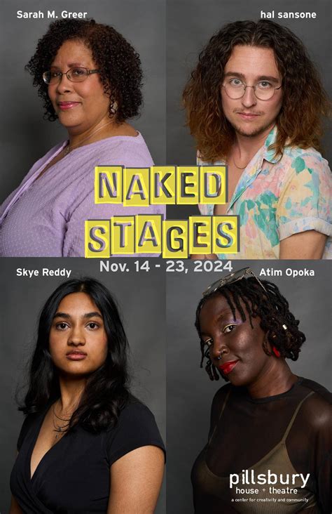 Naked Stages 2024 Digtal Program by pillsburyhouseandtheatre - Issuu