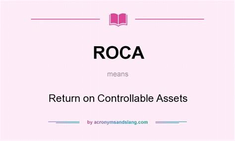roca return  controllable assets  undefined  acronymsandslangcom