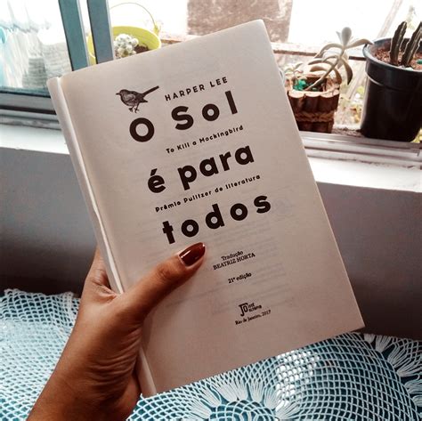 O Sol É Para Todos Pdf - Resenha: O sol é para todos (Harper Lee) — Janela Literária