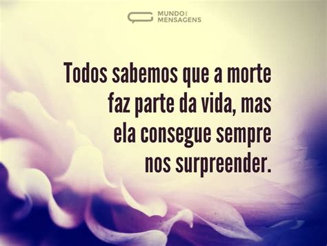 Mensagem Sobre A Morte - Mensagens de Morte - Mundo das Mensagens