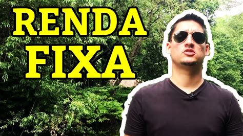 renda fixa rentabilidade  aplicacoes financeiras youtube