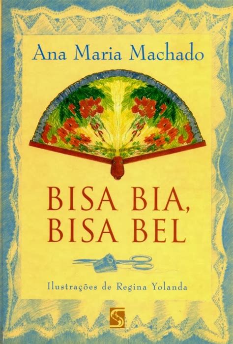 Bisa Bia Bisa Bel Resumo Do Livro - Só Pra Menores: {Resenha} Bisa Bia, Bisa Bel