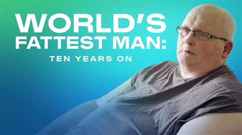 Watch World's Fattest Man: Ten Years On Streaming Online on Philo (Free