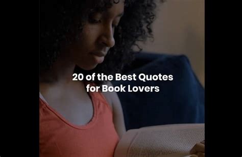 20 Of The Best Quotes For Book Lovers | BOOKGLOW