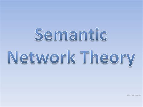 semantic network theory powerpoint