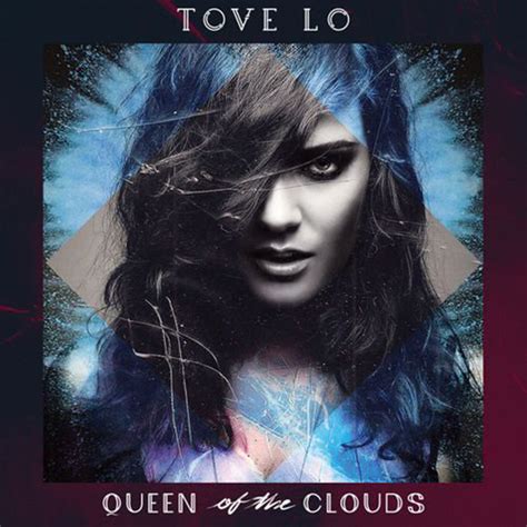 Tove Lo “Queen of the Clouds” (Blueprint Edition) [Official Album Cover ...
